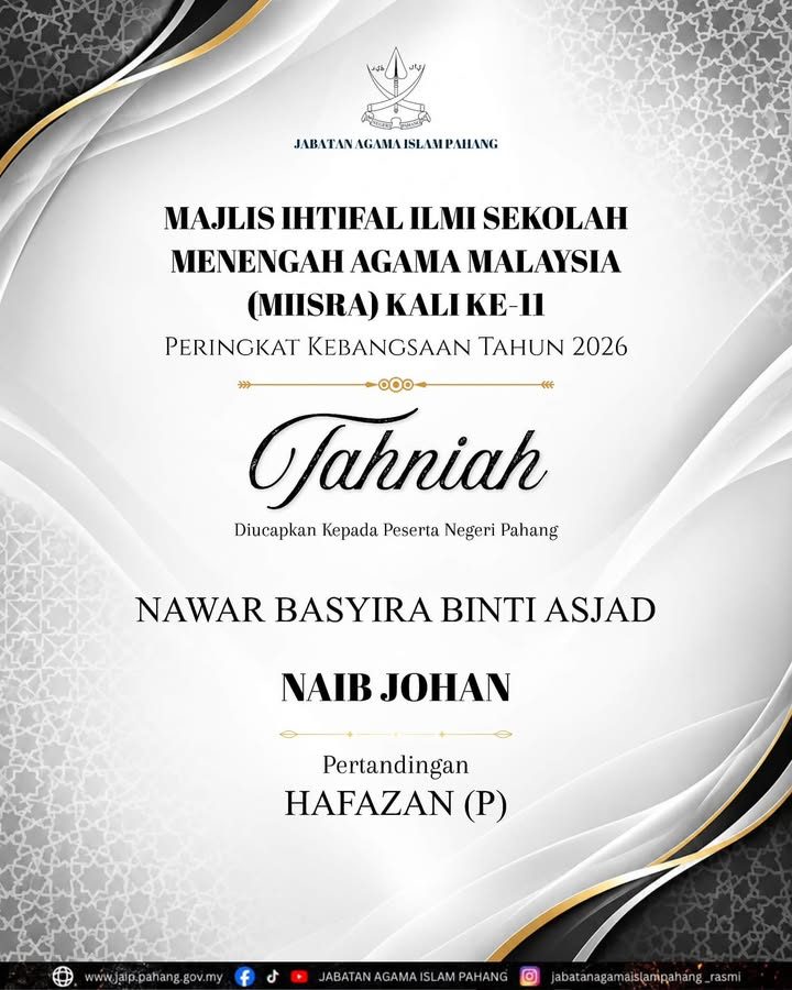 Tahniah kepada Peserta Negeri Pahang atas Kejayaan di Festival Nasyid & MIISMAM Kali ke-12 & MIISRA Kali ke-11 Peringkat Kebangsaan 2026