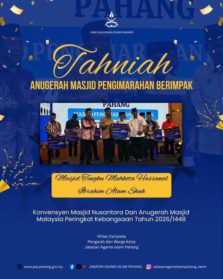 Masjid Tengku Mahkota & Masjid At-Taqwa Raih Anugerah Masjid Malaysia Peringkat Kebangsaan 2026